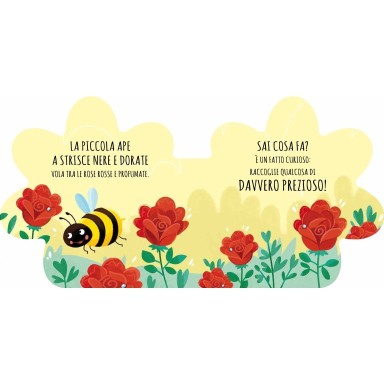 Libri sagomati. Ape, amica mia