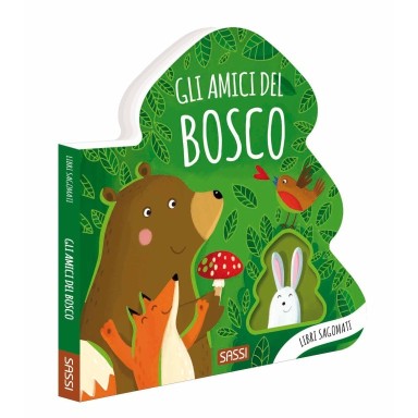 Libri sagomati. Gli amici del bosco (Outlet)