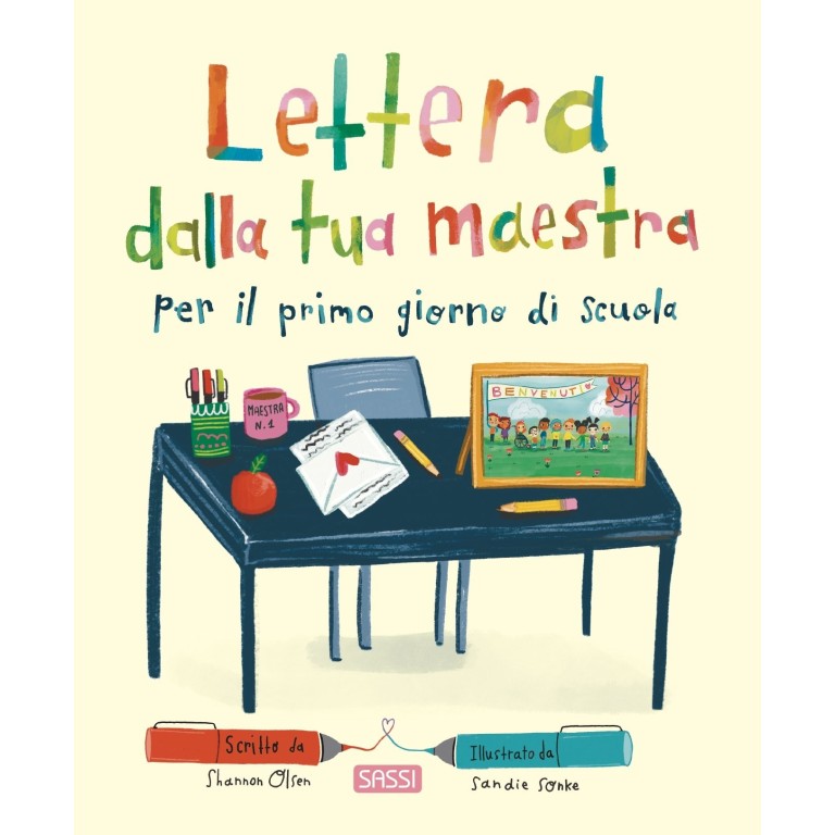 Lettera dalla tua maestra per il primo giorno di scuola