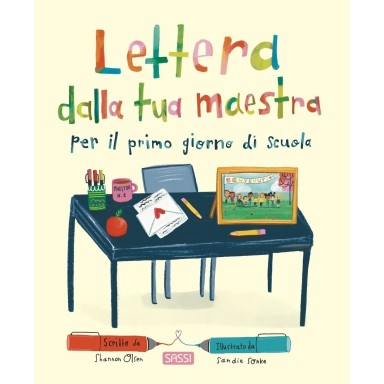 Lettera dalla tua maestra per il primo giorno di scuola