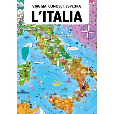 Mini Viaggia, conosci, esplora. L'Italia