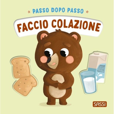 Passo dopo passo. Faccio colazione