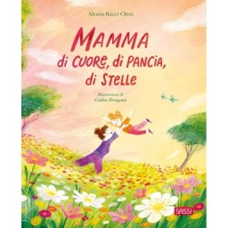 Mamma di cuore, di pancia, di stelle