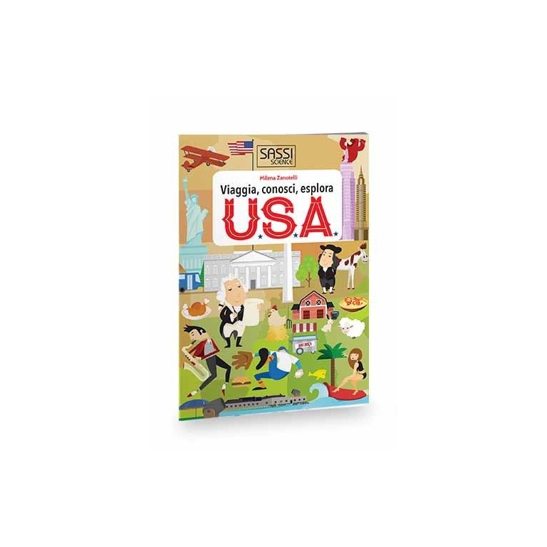 Viaggia, conosci, esplora. U.S.A.