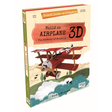 Travel, Learn and Explore. Build an Airplane 3D