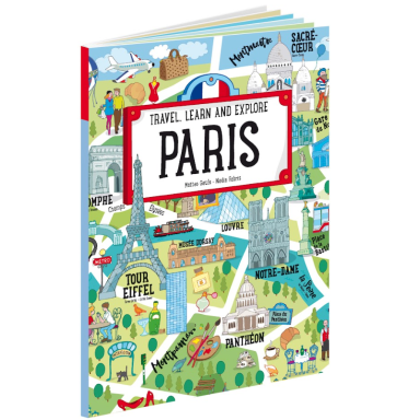 Travel, Learn and Explore. Paris