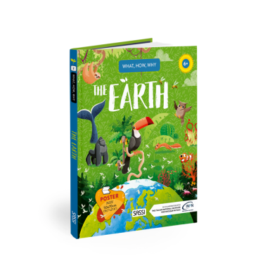 What, How, Why. The Earth