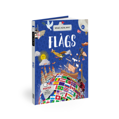 What, How, Why. Flags