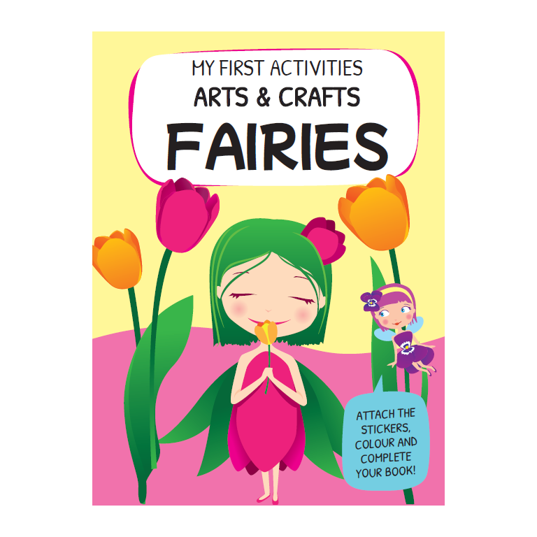 My First Activities Arts & Crafts. Fairies