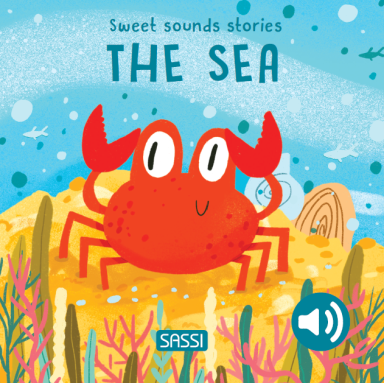 Sweet Sounds Stories. The Sea