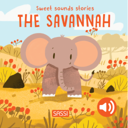 Sweet Sounds Stories. The Savannah