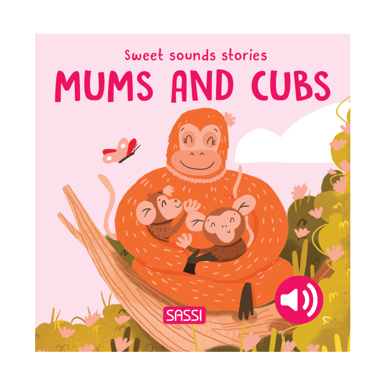 Sweet Sounds Stories. Mums and Cubs