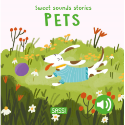 Sweet Sounds Stories. Pets