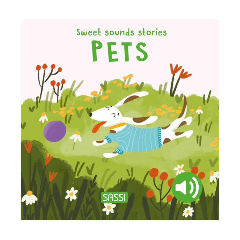 Sweet Sounds Stories. Pets