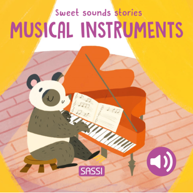 Sweet Sounds Stories. Musical Instruments