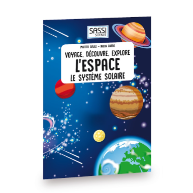 Voyage, découvre, explore. L’espace