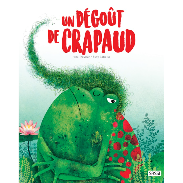 Un dégoût de crapaud