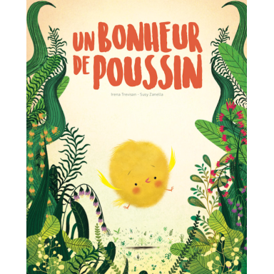 Un bonheur de poussin