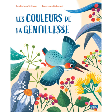 Les couleurs de la gentillesse