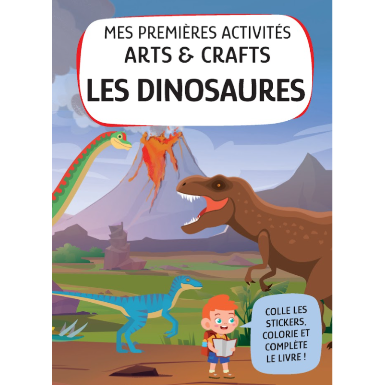 Mes premières activités arts & crafts. Les dinosaures