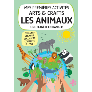 Arts&crafts. Les Animaux