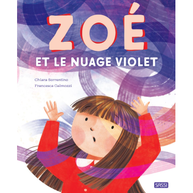 Zoé et le nuage violet