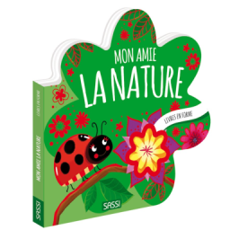 Livres en forme. Mon amie la nature