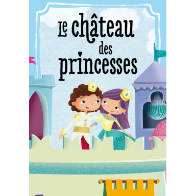 Le château des princesses 3D