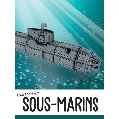 Voyage, découvre, explore Le sous-marin 3D: L'histoire des sous-marins.