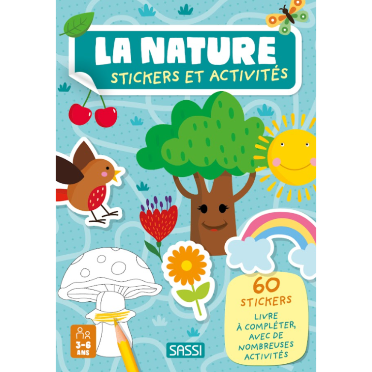 La nature. Stickers et activités