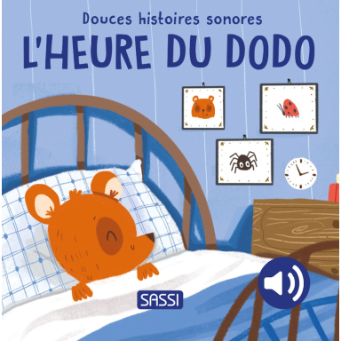 Douces histoires sonores. L'heure du dodo