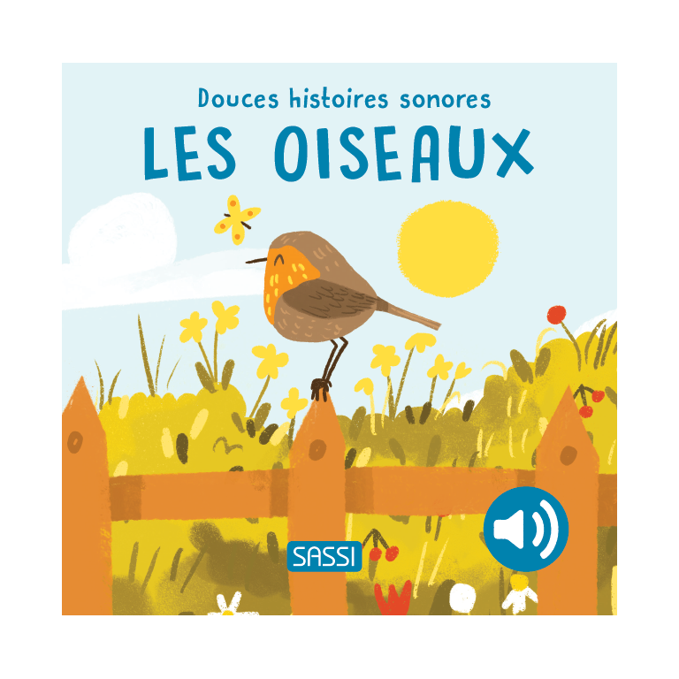 Douces histoires sonores. Les oiseaux