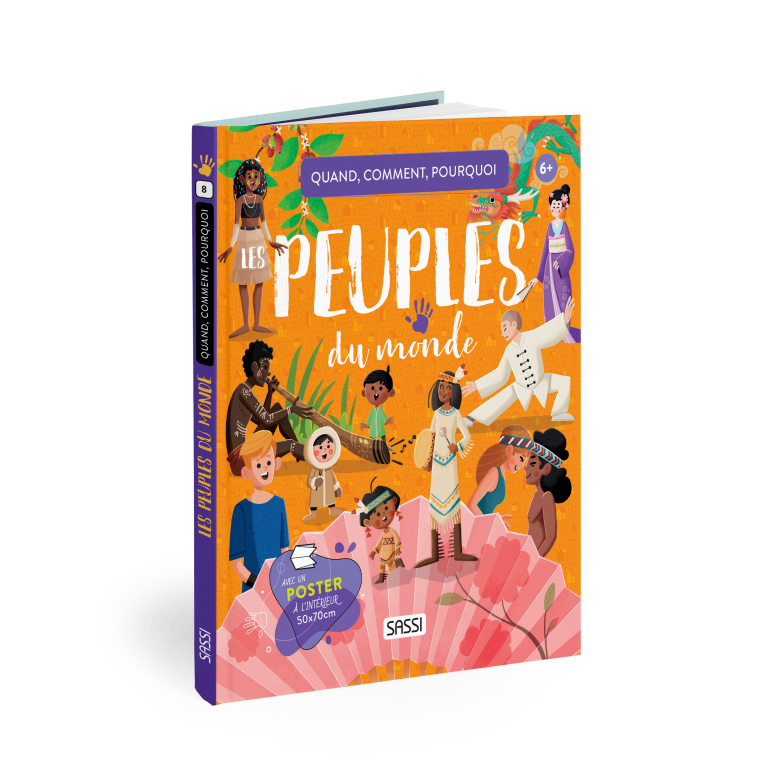 Quand, comment, pourqoi. Les peuples du monde (Outlet)