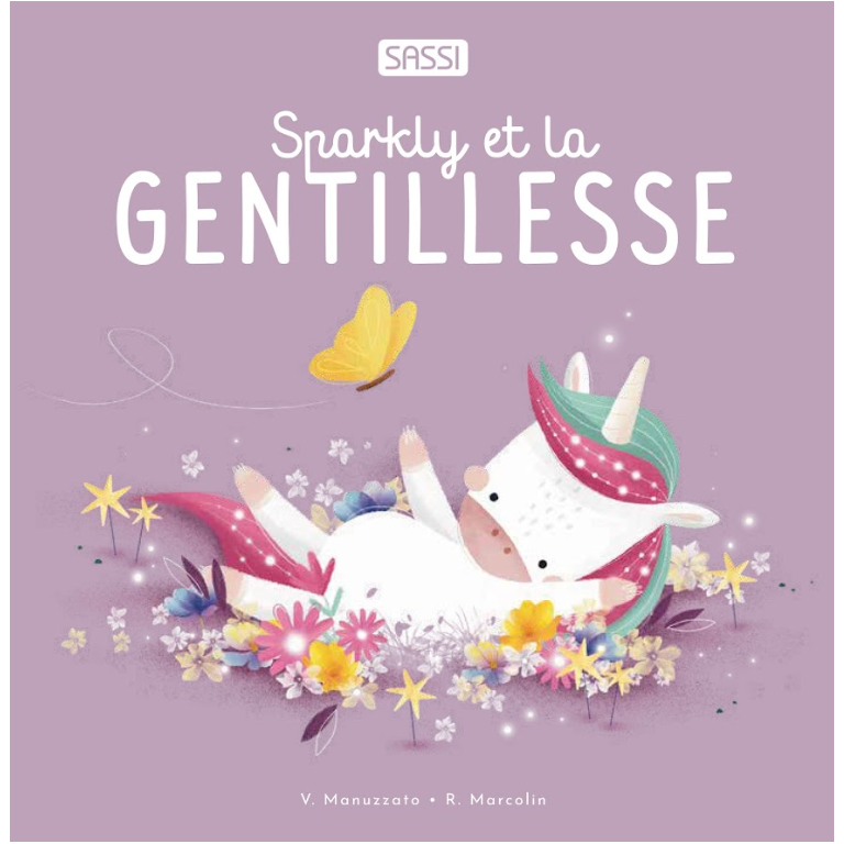 Sparkly et la gentilesse