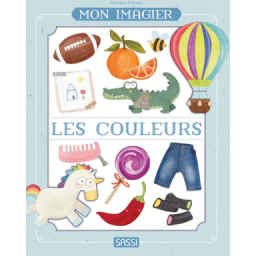 Mon imagier. Les couleurs