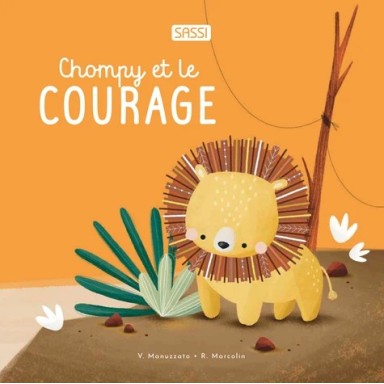 Chompy et le courage