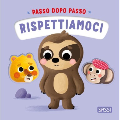 Passo dopo passo. Rispettiamoci