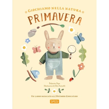 Giochiamo nella natura. Primavera