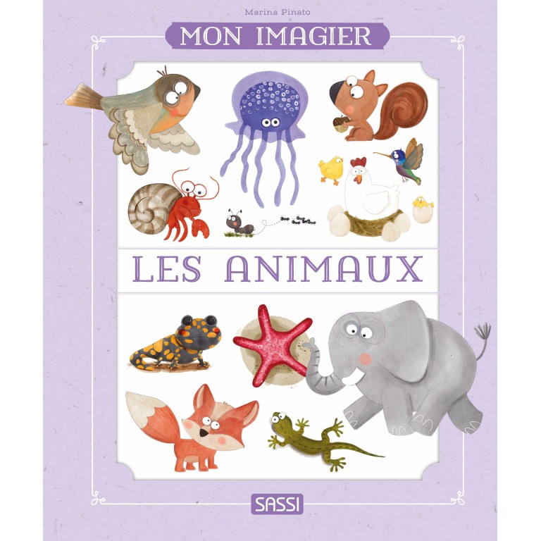 Mon imagier. Les animaux