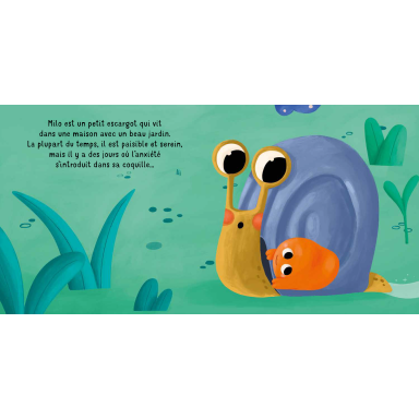 Milo l'escargot. Que d'anxiété !