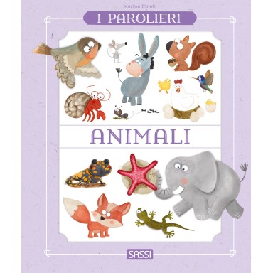 I parolieri. Animali