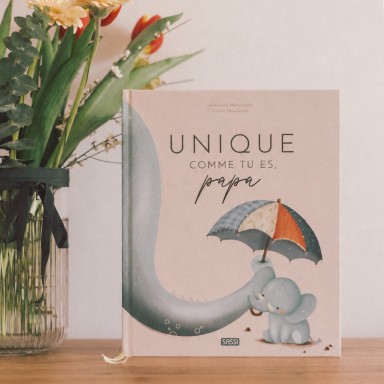 Unique comme tu es, papa