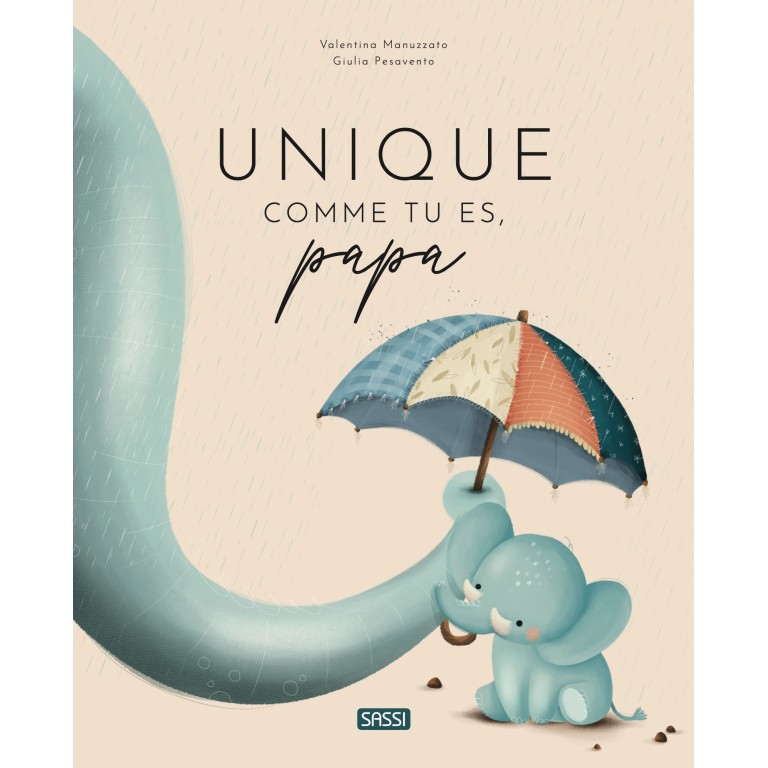 Unique comme tu es, papa
