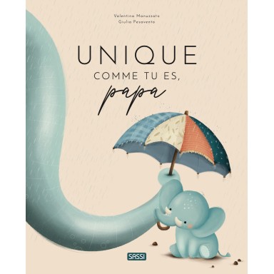 Unique comme tu es, papa