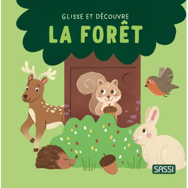 Glisse et découvre. La forêt