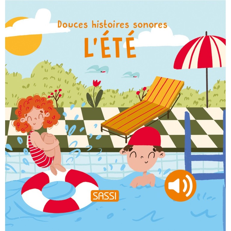 Douces histoires sonores. L'été